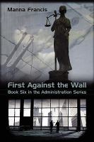 First Against the Wall cover