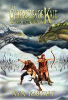 The Chronicles of Kale : Dawn of Retribution cover