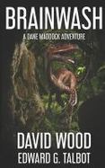 Brainwash : A Dane Maddock Adventure cover