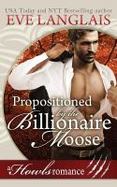 Propositioned by the Billionaire Moose : Howls Romance cover