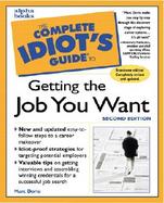 The Complete Idiot's Guide to Getting the Job You Want cover