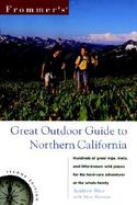 Frommer's Great Outdoor Guide to Northern California, 2e cover
