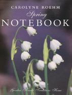 Spring Notebook Garden Hearth Traditions Home cover