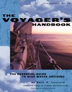 The Voyager's Handbook The Essential Guide to Bluewater Cruising cover