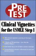 Pre-Test Clinical Vignettes for USMLE Step 1 cover
