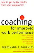 Coaching for Improved Work Performance, Revised Edition cover