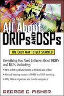 All About Drips and Dsps The Easy Way to Get Started cover