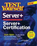 Test Yourself Server+ Certification cover
