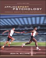 Applied Sport Psychology: Personal Growth to Peak Performance cover