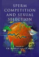 Sperm Competition and Sexual Selection cover