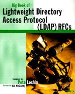 Big Book of Lightweight Directory Access Protocol (Ldap) Rfcs cover