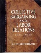 Collective Bargaining and Labor Relations cover