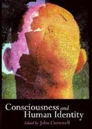 Consciousness and Human Identity cover
