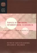 Topics in Empirical International Economics A Festschrift in Honor of Robert E. Lipsey cover