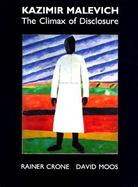 Kazimir Malevich The Climax of Disclosure cover