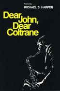 Dear John, Dear Coltrane Poems cover