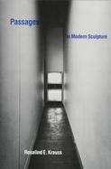Passages in Modern Sculpture cover