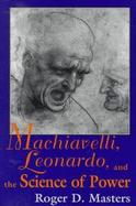 Machiavelli, Leonardo, & the S cover