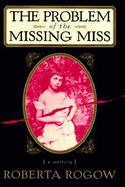 The Problem of the Missing Miss cover