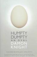 Humpty Dumpty: An Oval cover