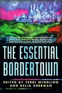 The Essential Borderland cover