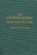The Lost Worlds Romance: From Dawn Till Dusk cover