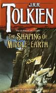 Shaping of Middle-Earth The Quenta, the Ambarkanta and the Annals cover