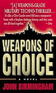 Weapons of Choice World War II With a Startling Twist cover
