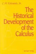 The Historical Development of the Calculus cover