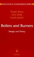 Boilers and Burners Design and Theory cover