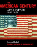 The American Century: Art & Culture, 1900-1950 cover