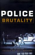 Police Brutality: An Anthology cover