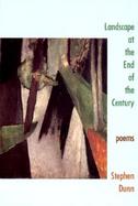Landscape at the End of the Century Poems cover
