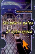 The Pearly Gates of Cyberspace A History of Space from Dante to the Internet cover
