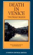 Death in Venice A New Translation Backgrounds and Contexts Criticism cover