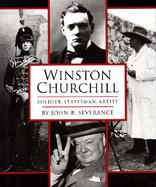 Winston Churchill Soldier, Statesman, Artist cover