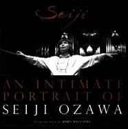 Seiji: An Intimate Portrait of Seiji Ozawa, Music Director of the Boston Symphony Orchestra cover