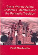 Diana Wynne Jones Children's Literature And The Fantastic Tradition cover