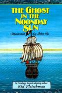 The Ghost in the Noonday Sun cover