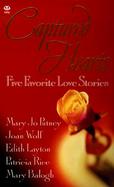 Captured Hearts: Five Favorite Love Stories cover