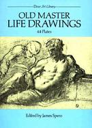 Old Master Life Drawings 44 Plates cover