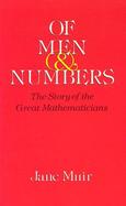 Of Men and Numbers The Story of the Great Mathematicians cover