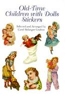 Old-Time Children With Dolls Stickers cover