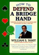 How to Defend a Bridge Hand cover