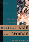Neither Man Nor Woman: The Hijras of India cover