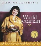 Madhur Jaffrey's World Vegetarian cover