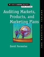 Auditing Markets, Products, and Marketing Plans cover