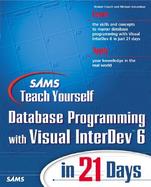 Sams Teach Yourself Database Programming With Visual Interdev 6 in 21 Days cover