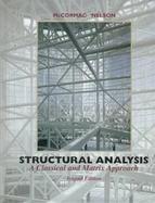Structural Analysis: A Classical and Matrix Approach cover