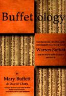 Buffettology: The Previously Unexplained Techniques That Have Made Warren Buffett the Worlds cover